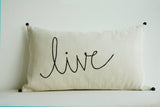 "Live" Linen Pillow Cover, Hand Embroidery on Ecru Cotton Linen